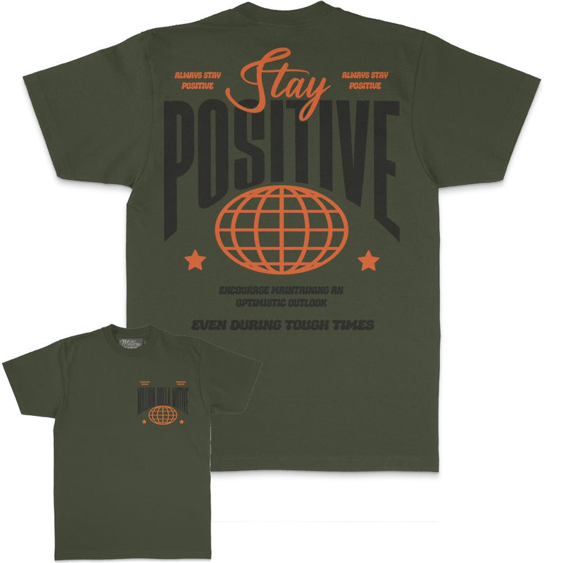 Stay Positive - Olive T-Shirt