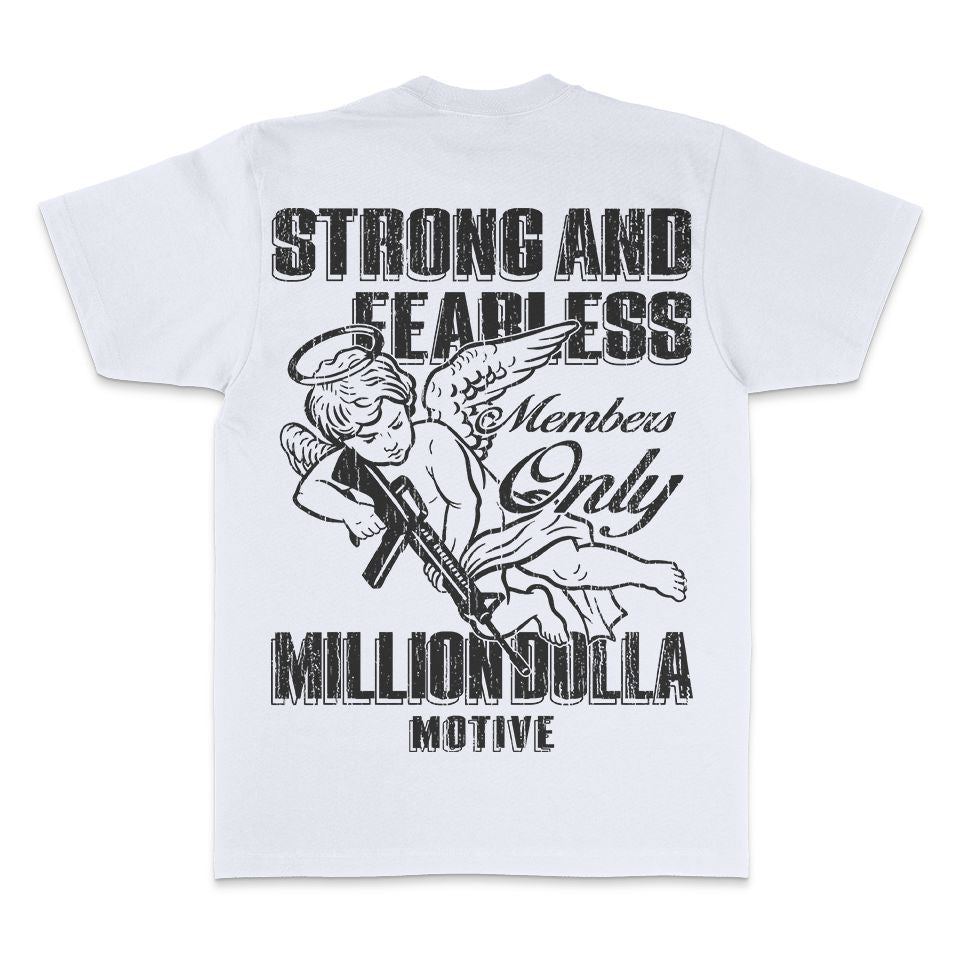 
                  
                    Strong & Fearless - White T-Shirt T-Shirt Million Dolla Motive 
                  
                