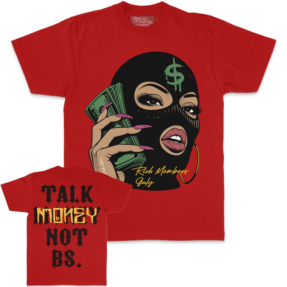 Talk Money Not BS - Red T-Shirt T-Shirt Million Dolla Motive 