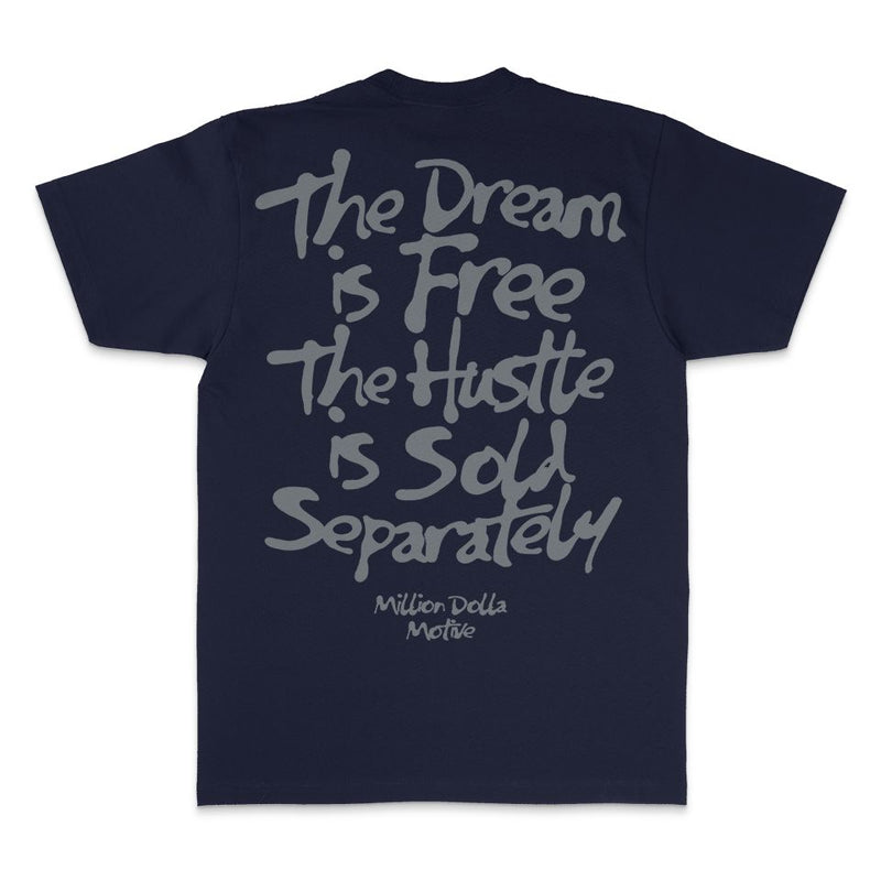 The Dream Is Free - Navy T-Shirt T-Shirt Million Dolla Motive 