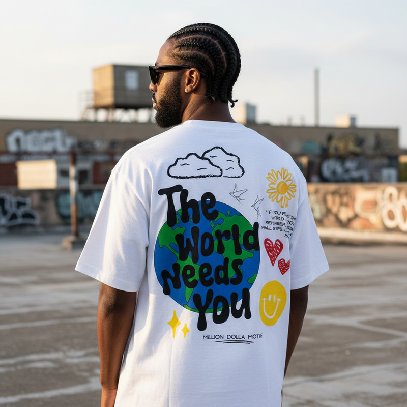 The World Needs You - White T-Shirt