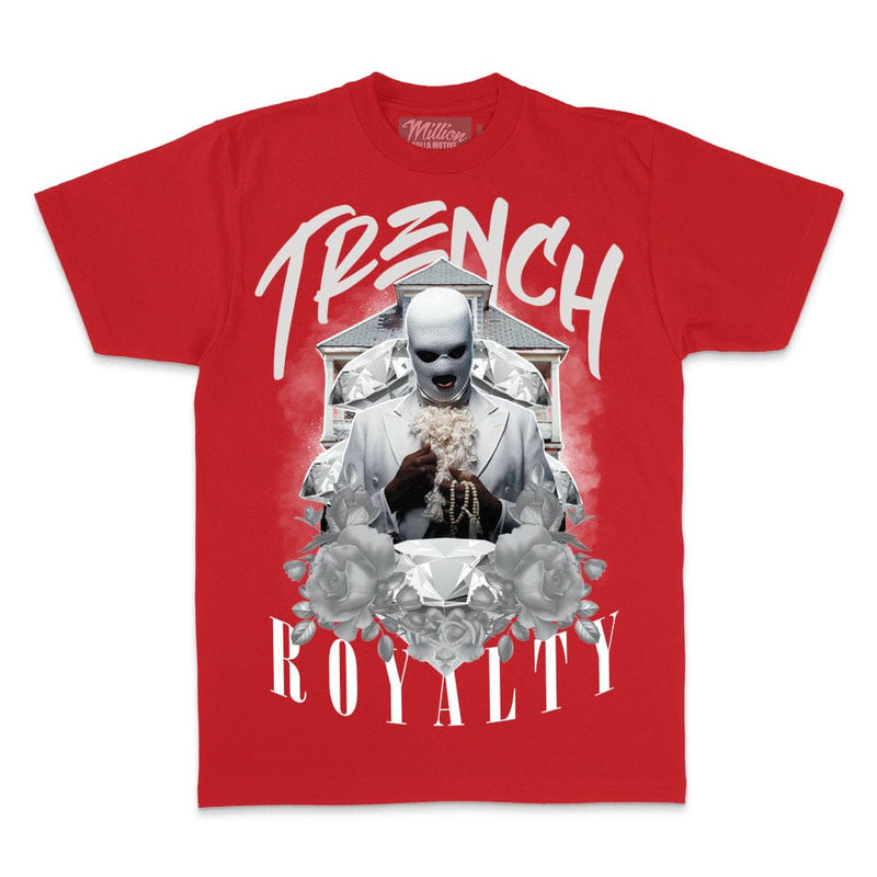 Trench Royalty - Red T-Shirt T-Shirt Million Dolla Motive 