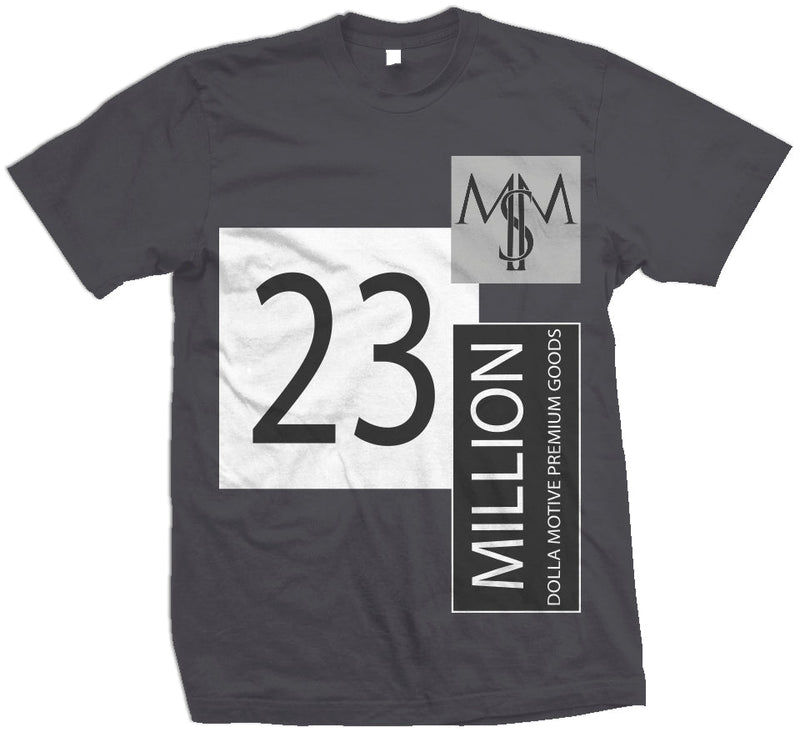 23 M$M Stealth - Dark Grey T-Shirt T-Shirt Million Dolla Motive 