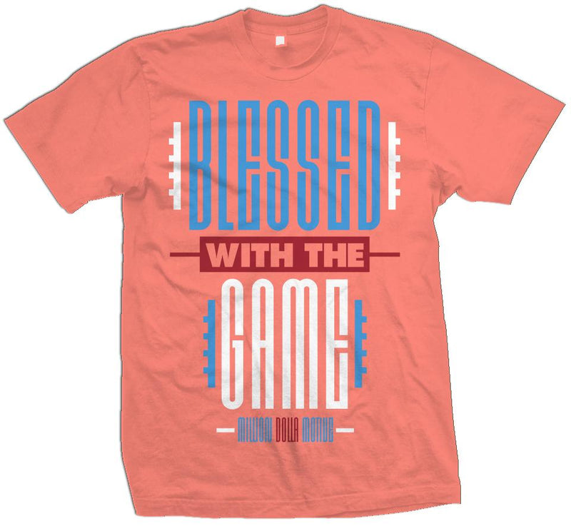 Blessed with the Game - Infrared Coral T-Shirt T-Shirt Million Dolla Motive 