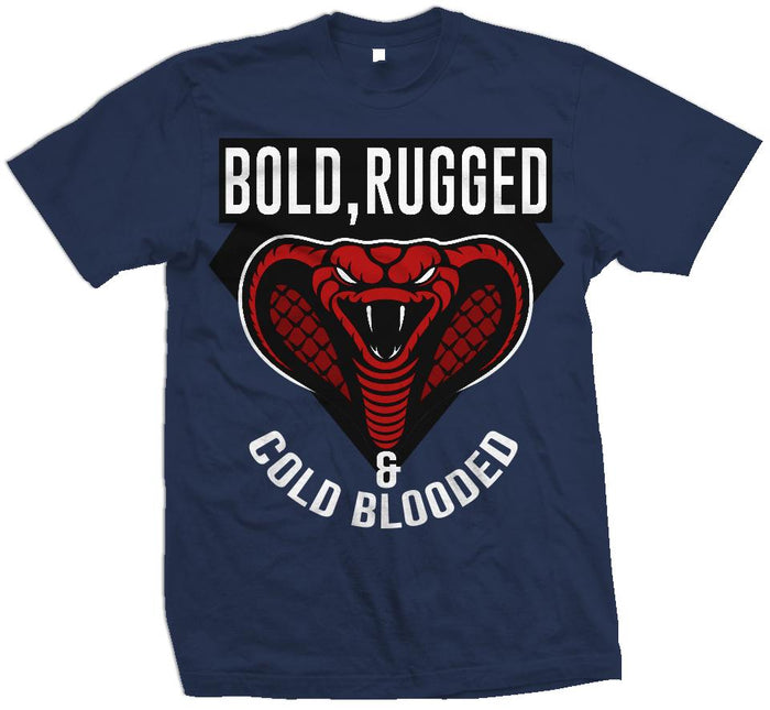 Bold, Rugged, & Cold Blooded Cobra - Metro Loyal Blue T-Shirt
