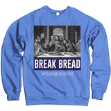 University blue crewneck sweatshirt with black and white last supper painting with navy blue  and white break bread and million dolla motive text.