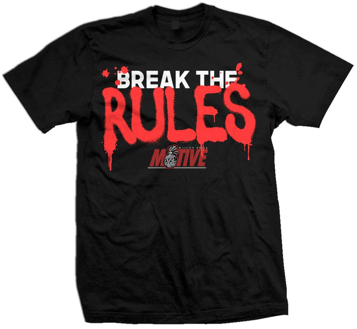 Black t-shirt with white and red break the rules text.