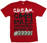 Red T-shirt with white and black cream, cash rules everything around me text and hundred dollar bill row.