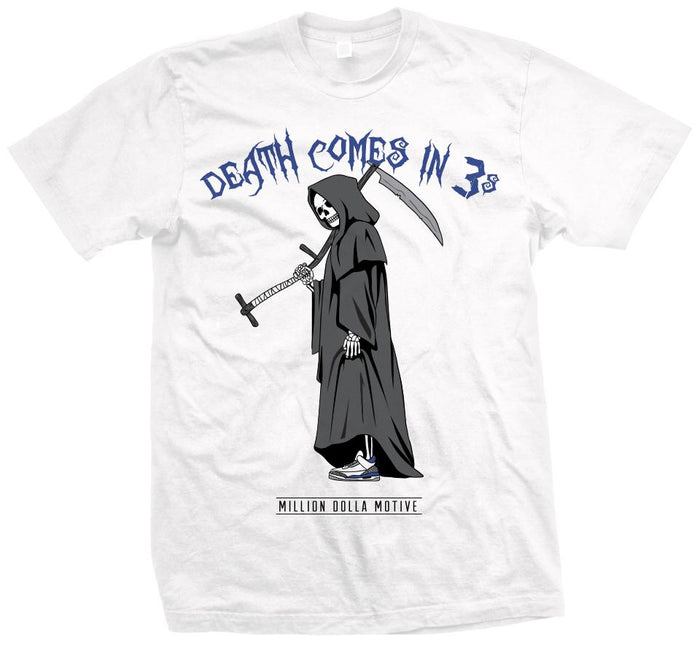 White t-shirt with black, grey, and white grim reaper and racer blue death comes in 3's text.