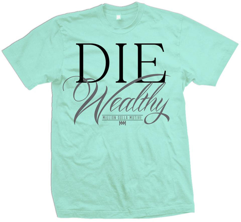 Die Wealthy - Island Green T-Shirt T-Shirt Million Dolla Motive 