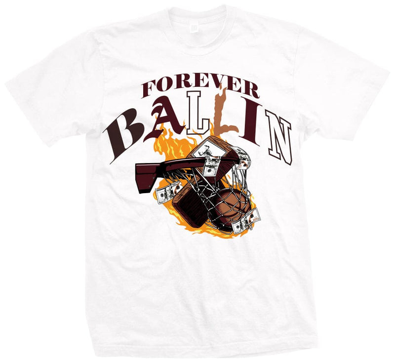 Forever Ballin - White T-Shirt T-Shirt Million Dolla Motive 