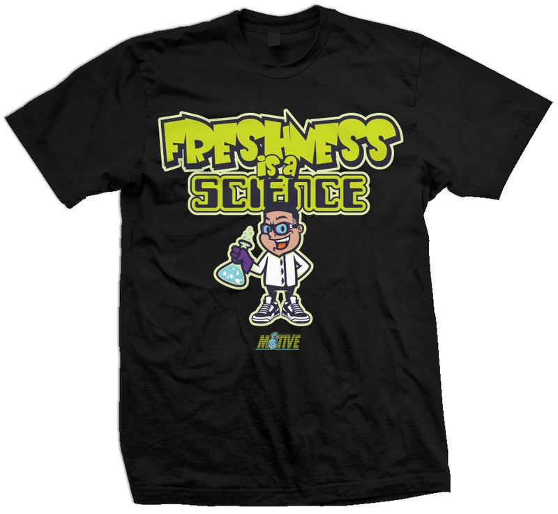 Freshness is a Science - Black T-Shirt T-Shirt Million Dolla Motive 