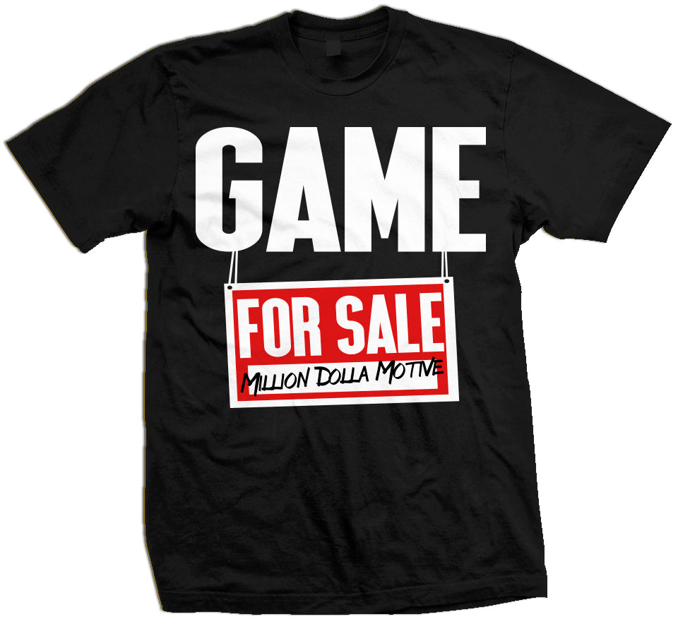 Game For Sale Black T Shirt Million Dolla Motive