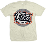 Good Vibes Only - Natural Sail T-Shirt
