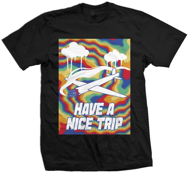 Have A Nice Trip - Black T-Shirt T-Shirt Million Dolla Motive 