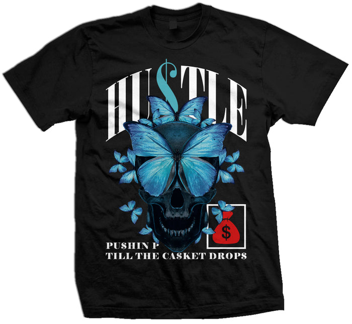 Hustle Till The Casket Drops -  Black T-Shirt