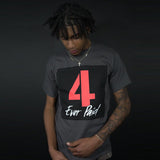 4 Ever Paid - INFRARED on Dark Grey T-Shirt