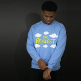 The Realest - University Blue Crewneck Sweatshirt