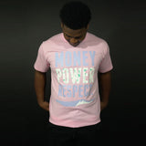 Money Power Respect - Pink T-Shirt