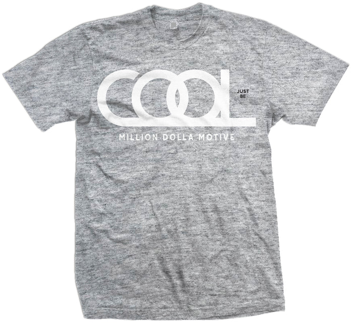 Just Be Cool - Heather Grey T-Shirt