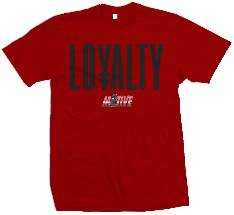 
                  
                    Loyalty - Red T-Shirt
                  
                