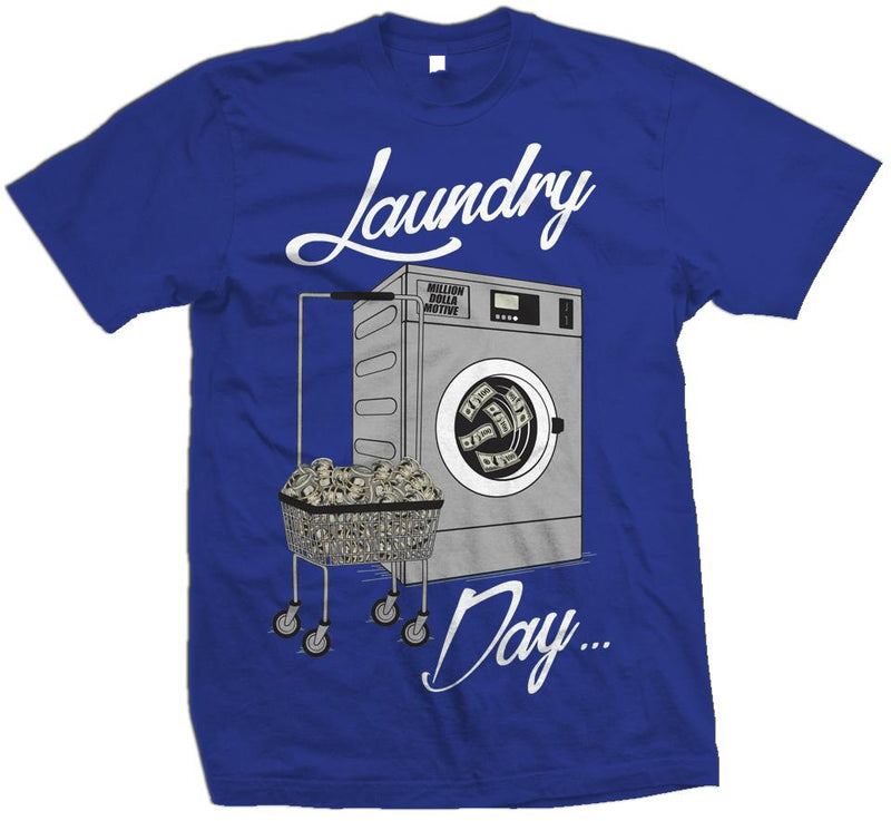 Laundry Day - Royal Blue T-Shirt T-Shirt Million Dolla Motive 