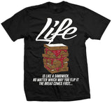 Life Is Like A Sandwich - Red on Black T-Shirt