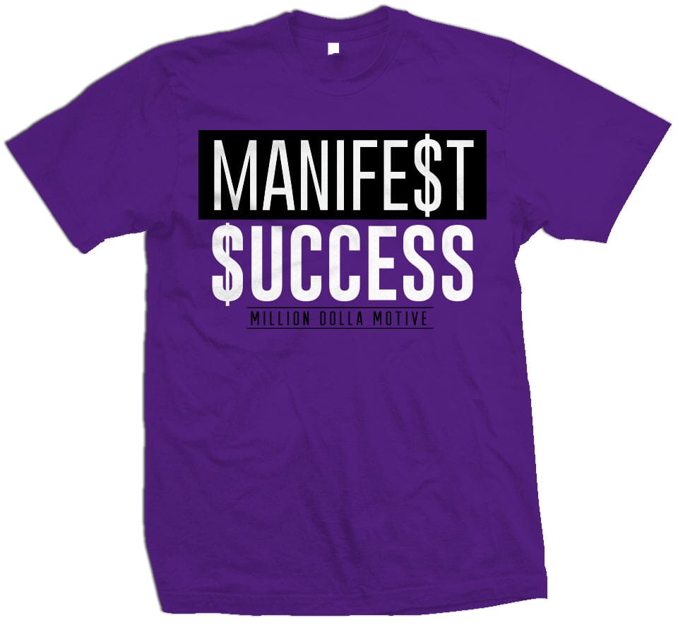 Manifest Success - Concord Purple T-Shirt