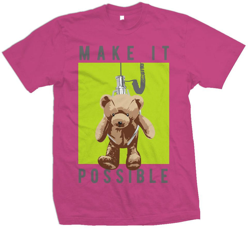 Make It Possible - Hot Pink T-Shirt T-Shirt Million Dolla Motive 