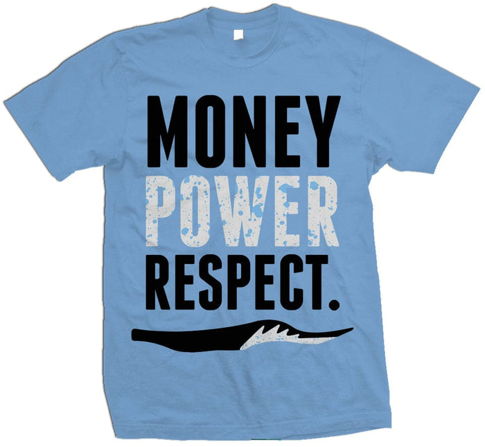 Money Power Respect - University Blue T-Shirt