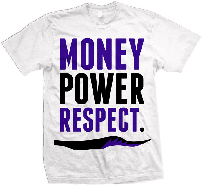 Money Power Respect - White T-Shirt