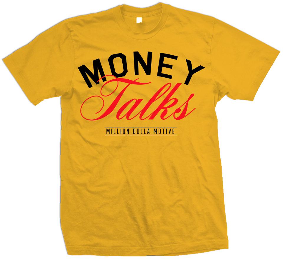 Money Talks - Red on Golden Yellow T-Shirt