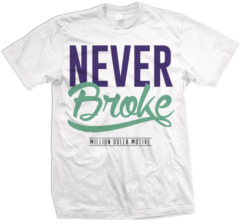 Never Broke - New Emerald/Purple on White T-Shirt T-Shirt Million Dolla Motive 