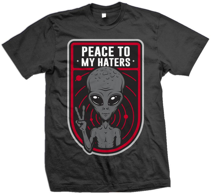 Peace To My Haters -  Dark Grey T-Shirt