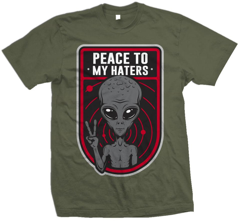 Peace To My Haters - Olive T-Shirt T-Shirt Million Dolla Motive 