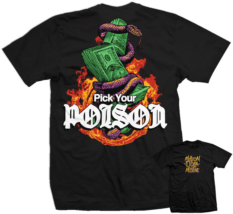 Pick Your Poison - Black T-Shirt T-Shirt Million Dolla Motive 