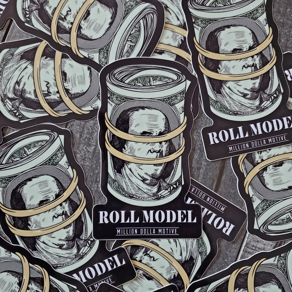 Roll Model Sticker – Million Dolla Motive