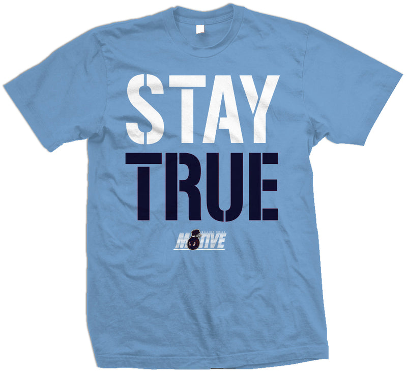 Stay True - University Blue T-Shirt T-Shirt Million Dolla Motive 