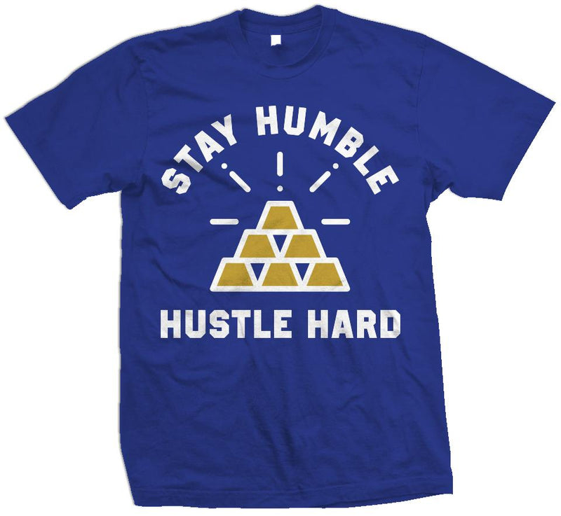 Stay Humble Hustle Hard - Royal Blue T-Shirt T-Shirt Million Dolla Motive 