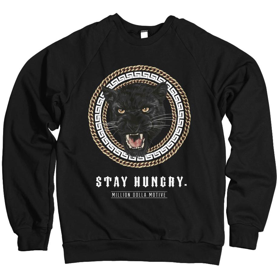 Stay Hungry -  Black Crewneck Sweatshirt