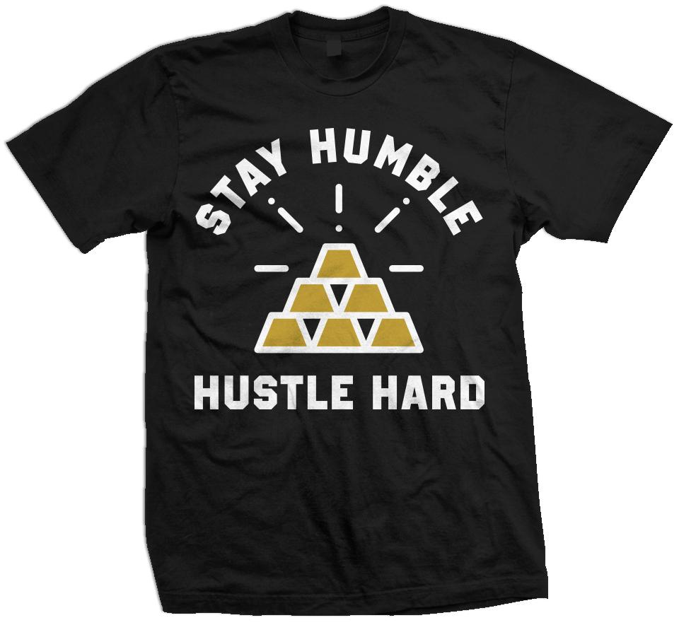 Stay Humble Hustle Hard - Black T-Shirt - Million Dolla Motive