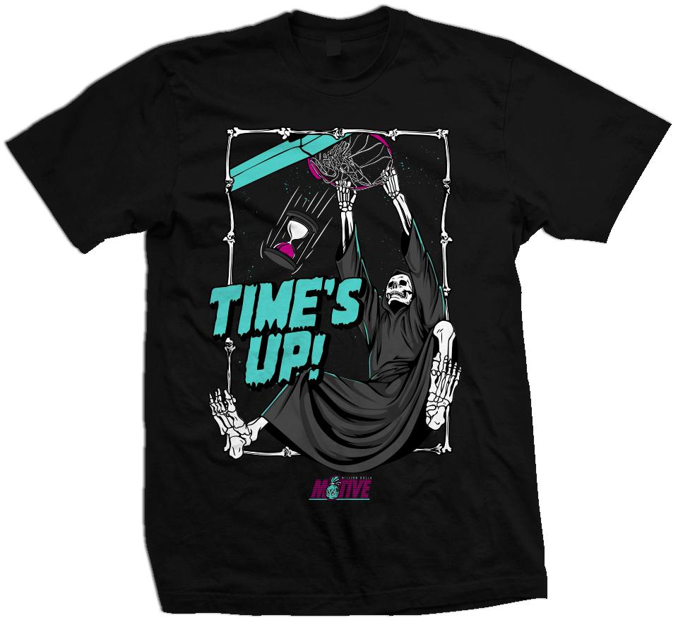 Time's Up Death Dunk - Black T-Shirt