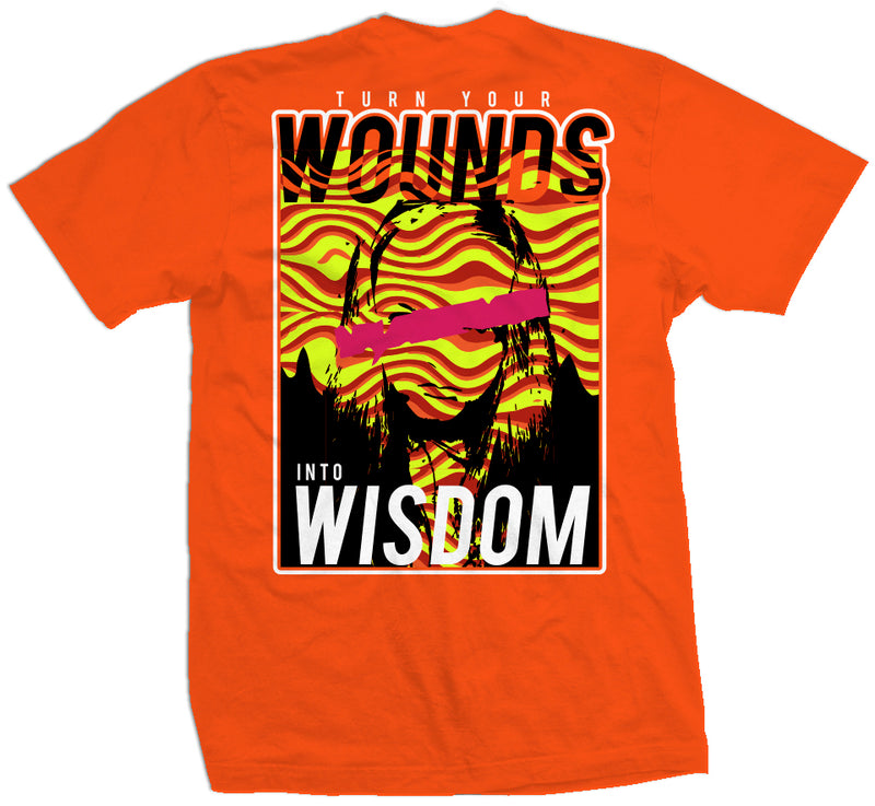 Turn Your Wounds into Wisdom - Orange T-Shirt T-Shirt Million Dolla Motive 